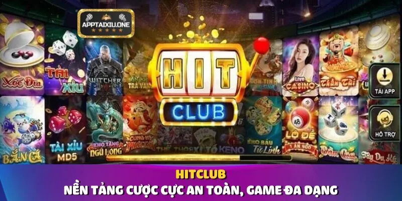 Hitclub - nền tảng cược cực an toàn, game đa dạng